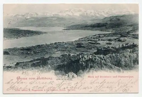 Gruss vom Üetliberg. Blick auf Zürichsee und Glarneralpen. jahr 1899