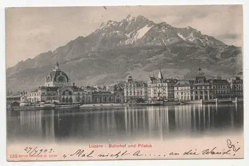 Luzern - Bahnhof und Pilatus. jahr 1903