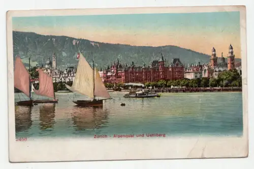 Zürich - Alpenquai und Uetliberg. // Alte Ansichtskarte