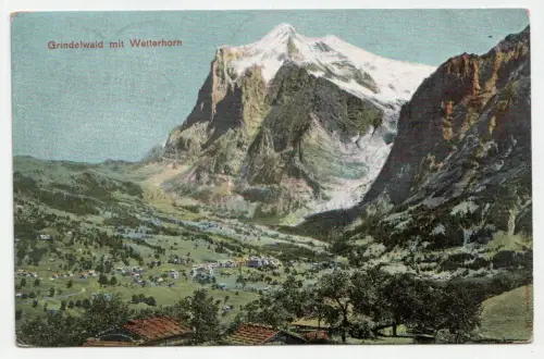 Grindelwald mit Wetterhorn. jahr 1907