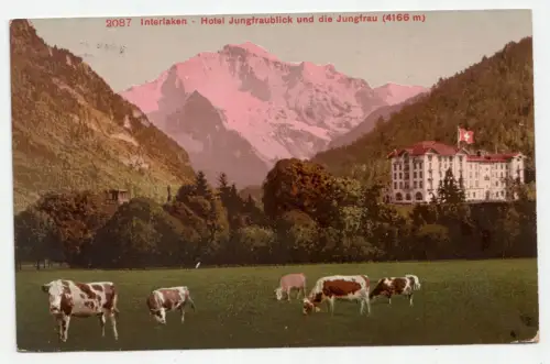 Interlaken Hotel Jungfraublick und die Jungfrau. jahr 1910