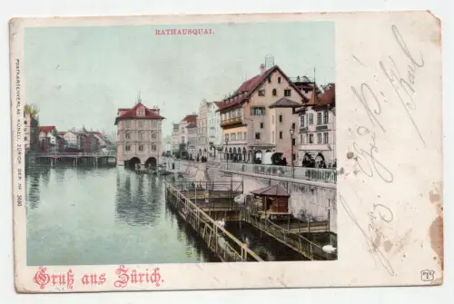 Gruss aus Zürich. Rathausquai. jahr 1902
