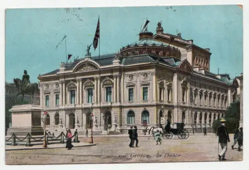 Geneve. Le Theatre. jahr 1910