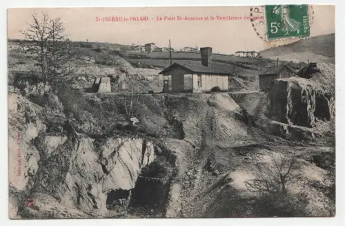 St-Pierre-la-Palud. Le Puits St-Antoine et le Ventilateur des galeries. 1908
