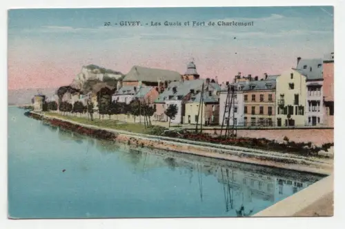 Givet. Les Quais et Fort de Charlemont.