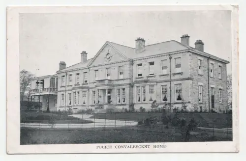 Police Convalescent Home.