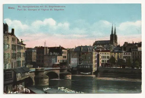 Metz. St. Georgenbrücke mit St. Segolenakirche.
