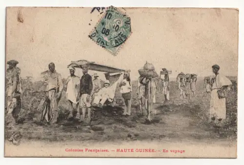 Colonies Francaises. Haute Guinee. En voyage. jahr 1906