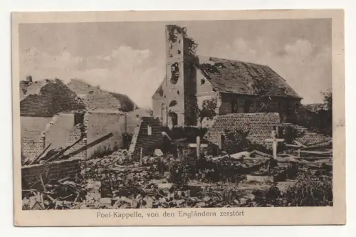 Poel-Kappelle, von den Engländern zerstört