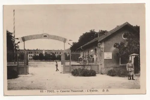 TOUL. Caserne Thouvenot. L Entrée.