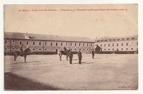 La Fère - Scène de la Vie Militaire Présentation 1908 Feldpost