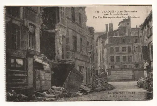 VERDUN La rue Beaurepaire après le bombardement. 1914-18