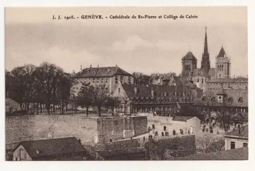 GENÈVE. Cathédrale de St-Pierre et Collège de Calvin. jahr 1908