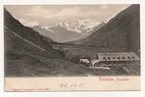 Ferleiten, Fuschertal. jahr 1905