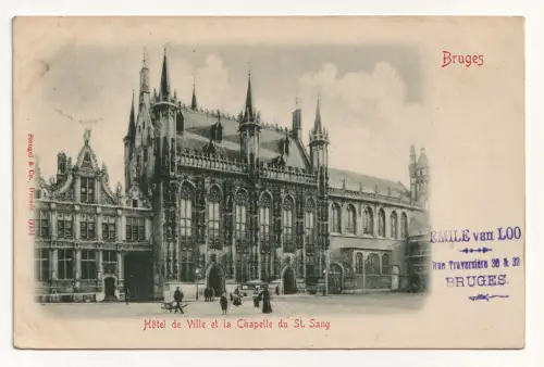 Bruges. Hotel de Ville et la Chapelle du St. Sang. jahr 1905