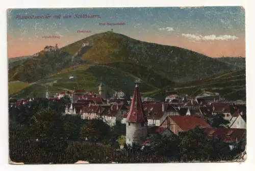 Rappoltsweiler mit den Schlössern. jahr 1918. Feldpost