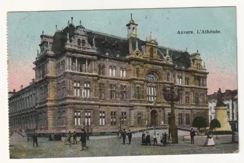 Anvers. L Athenee. jahr 1915. Feldpost 30 inf div