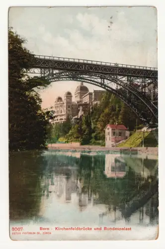Bern Kirchenfeldbrücke und Bundespalast