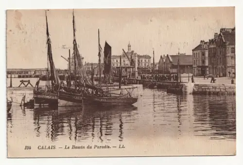 CALAIS Le Bassin du Paradis