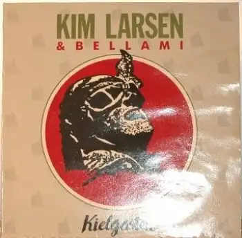 Kim Larsen & Bellami - Kielgasten `89 LP