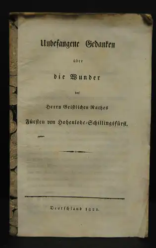 Gedanken über die Wunder des Fürsten Hohenlohe-Schillingsfürst - 1821