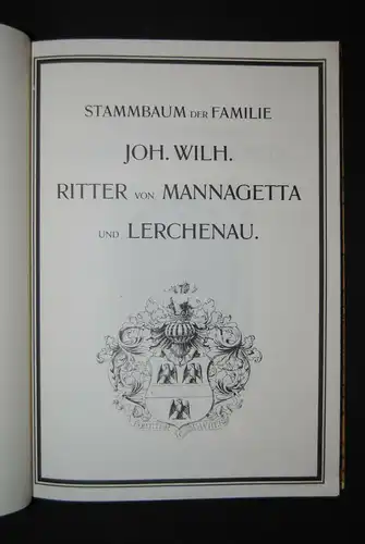 Giesecke - Stammbaum Familie Joh. Wilh. Ritter v. Mannagetta u. Lerchenau - 1982
