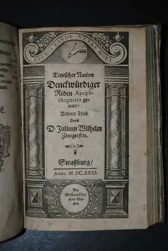 Zincgref - Der teutschen Scharpfsinnige Sprüch - 1628-31