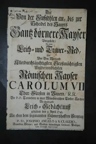 Josephus Angelus - Leichenrede für Kaiser Karl VII. - München 1745