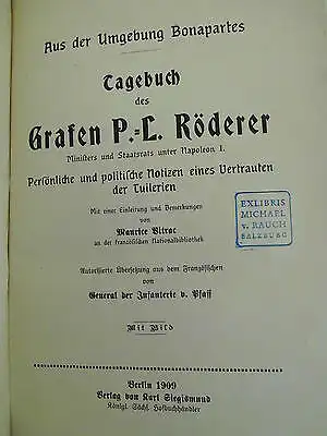 Röderer - Aus der Umgebung Napoleons – Tagebuch  Berlin 1909