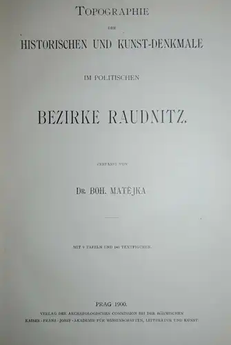 Böhmen - Raudnitz – Kunstdenkmale – Prag 1900 - Illustriert