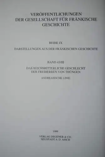Das Geschlecht der Freiherrn von Thüngen - 2 Bände 1999