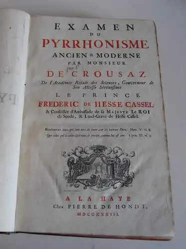 Crousaz - Examen du pyrrhonisme ancien & moderne  - 1733