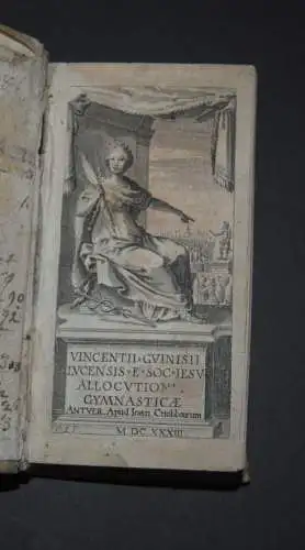 Vincentii Gvinisii Lvcensis E Soc. Jesv Allocvtiones Gymnasticae - 1633