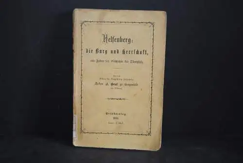 Helfenberg: die Burg und Herrschaft,am Faden der Geschichte der Oberpfalz - 1875