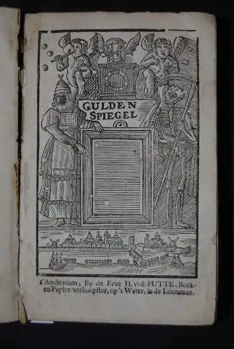 Mayvogel - Gulden-Spiegel ofte opweckinge tot Christelijke deugden - 1768-69