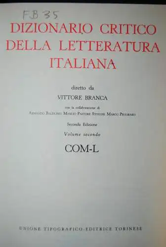 Branca - Dizionario critico della letteratura italiana - 4 Bde. - 1989