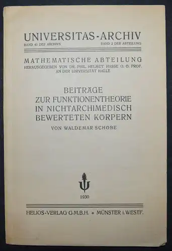 MATHEMATIK - BEITRÄGE ZUR FUNKTIONENTHEORIE - W. SCHÖBE - ERSTE AUSGABE 1930