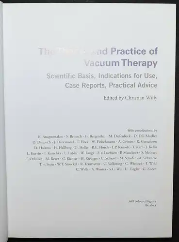 THE THEORY AND PRACTICE OF VACUUM THERAPY - WIDMUNG VON CHRISTIAN WILLY - 2006