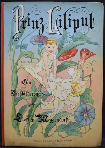 FELDIGL - PRINZ LILIPUT - LOTHAR MEGGENDORFER - SCHREIBER ZIEHBILDERBUCH UM 1900