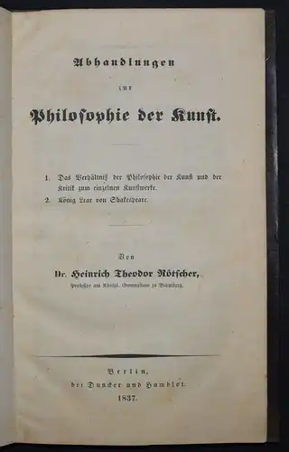 ERSTE AUSGABEN - Abhandlungen zur Philosophie der Kunst 1837 - H. T. Rötscher