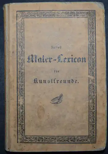 WIDMUNG VON FRIEDRICH CAMPE AN CARL ALEXANDER HEIDELOFF - MALER-LEXICON - 1833