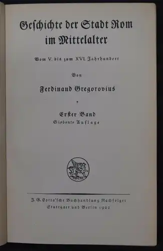 Geschichte der Stadt Rom im Mittelalter von Ferdinand Gregorovius - 1881-1922