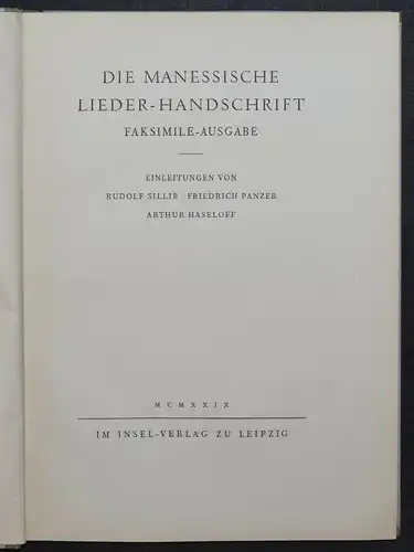 DIE MANESSISCHE LIEDER-HANDSCHRIFT FAKSIMILE INSEL 1929
