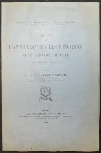 LA VALLÉE POUSSIN - LEÇONS SUR L’APPROXIMATION DES FONCTIONS…1919 - MATHEMATIK