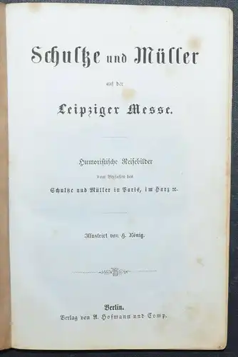 KARIKATUREN - HUMOR - SCHULTZE UND MÜLLER AUF DER LEIPZIGER MESSE - 1856