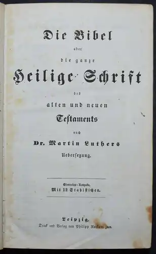 BIBLIA GERMANICA – DIE BIBEL ODER DIE GANZE HEILIGE SCHRIFT - UM 1845