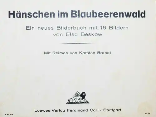 Beskow. Hänschen im Blaubeerwald (1928) - SELTENE JUBELAUSGABE !