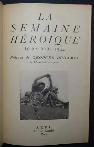 Duhamel, La semaine heroique, 19-25 aout 1944 - FRANKREICHPARIS - WELTKRIEG II