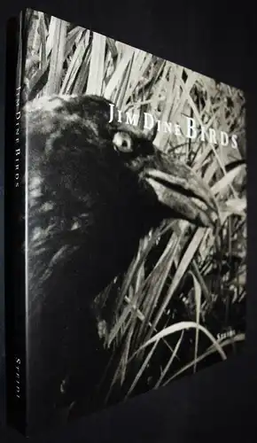 Jim Dine, Birds - Steidl 2001 ERSTE AUSGABE 