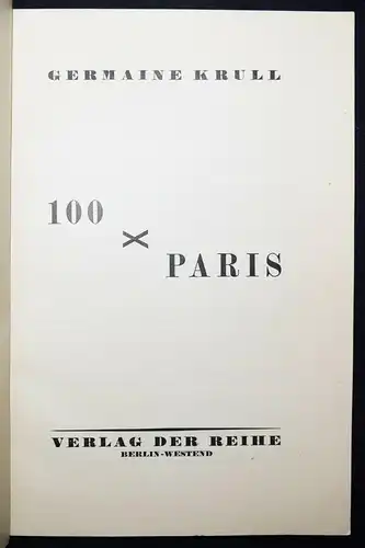 Germaine Krull, 100 x Paris - Verlag der Reihe 1929